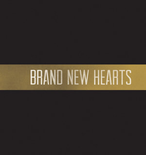 Brand New Hearts - Brand New Hearts - Indie Pop