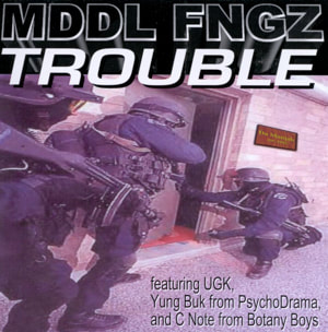 MDDL FNGZ - Trouble - Rap