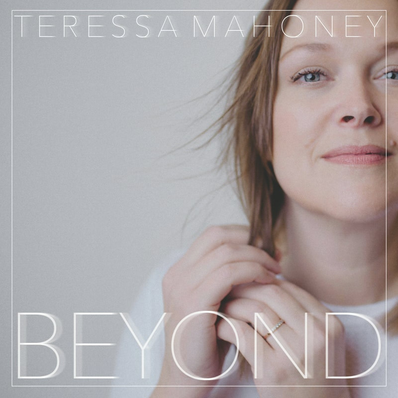Teressa Mahoney - Beyond - Pop